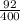 \frac{92}{400}