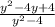 \frac{y^2 - 4y + 4}{y^2 - 4}