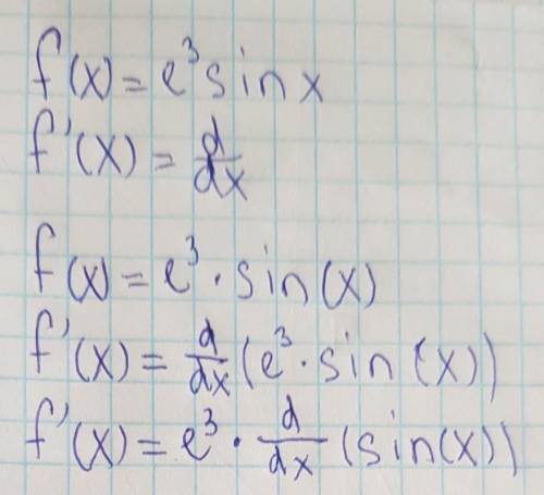 F(x)=e^3sinxвычислить производное​