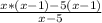 \frac{x*(x-1)-5(x-1)}{x-5}