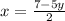 x=\frac{7-5y}{2}