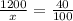 \frac{1200}{x} =\frac{40}{100}