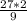 \frac{27*2}{9}