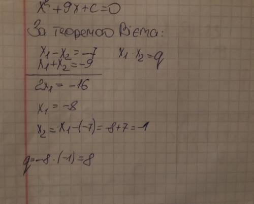 Різниця коренів квадратного рівняння х2+9х+с=0 дорівнює -7.Знайдіть с.​