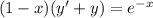 (1-x)(y'+y)=e^{-x}