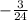 -\frac{3}{24}