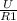 \frac{U}{R1}