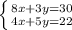 \left \{ {{8x+3y=30} \atop {4x+5y=22}} \right.