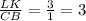 \frac{LK}{CB} = \frac{3}{1} = 3