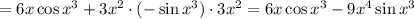 =6x\cos x^3+3x^2\cdot(-\sin x^3)\cdot3x^2=6x\cos x^3-9x^4\sin x^3