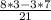 \frac{8*3-3*7}{21}