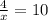 \frac{4}{x} = 10