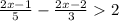 \frac{2x - 1}{5} - \frac{2x - 2}{3} 2