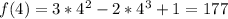 f(4)=3*4^2-2*4^3+1=177