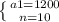 \left \{ {{a1 = 1200} \atop {n = 10}} \right.