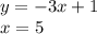 y=-3x+1\\x=5