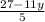 \frac{27-11y}{5}