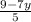 \frac{9-7y}{5}