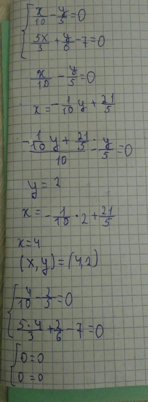 {x/10−y/5= 0 5x/3+y/6− 7 = 0