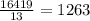 \frac{16419}{13}= 1263