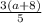 \frac{3(a+8)}{5}