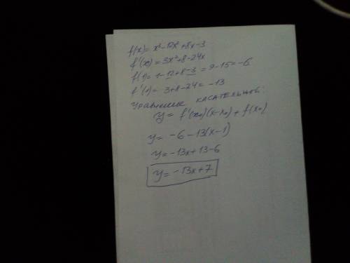 Написати рівняння дотичної до графіка функції f(x)=x^3-12x^2+8x-3 в точці x0 = 1