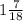 1\frac{7}{18}