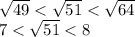 \sqrt{49}