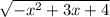 \sqrt{-x^2+3x+4}