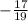 -\frac{17}{19}