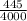 \frac{445}{4000}