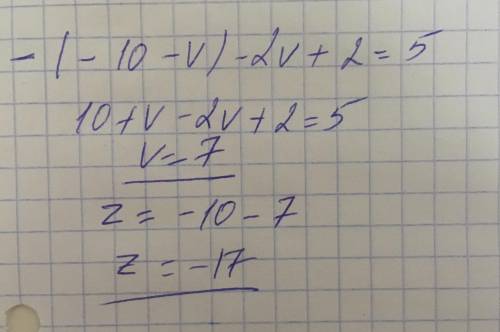 Реши систему уравнений методом подстановки.{−z−2v+2=5z=−10−vответ:z=;v=.​