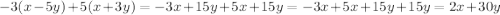 -3(x-5y)+5(x+3y)=-3x+15y+5x+15y=-3x+5x+15y+15y=2x+30y