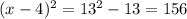 (x-4)^2 = 13^2-13 = 156