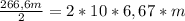 \frac{266,6m}{2} = 2*10*6,67*m