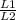 \frac{L1}{L2}