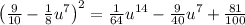 \left(\frac{9}{10}-\frac{1}{8}u^7\right)^2 = \frac{1}{64}u^{14}-\frac{9}{40}u^7+\frac{81}{100}