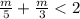 \frac{m}{5} +\frac{m}{3}