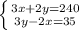 \left \{ {{3x+2y=240} \atop {3y-2x=35}} \right.