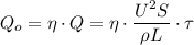 Q_o=\eta\cdot Q=\eta\cdot \dfrac{U^2S}{\rho L}\cdot \tau