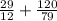 \frac{29}{12} + \frac{120}{79}