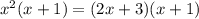 x^{2} (x+1)=(2x+3)(x+1)