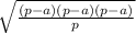 \sqrt{\frac{(p-a)(p-a)(p-a)}{p}{} }