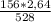 \frac{156*2,64}{528}