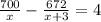 \frac{700}{ x } - \frac{672}{x+3}= 4