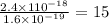 \frac{2.4 \times 1 {10}^{ - 18} }{1.6 \times {10}^{ - 19} } = 15