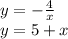 y=-\frac{4}{x}##\\y=5+x