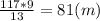 \frac{117*9}{13} = 81 (m)