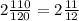 2\frac{110}{120}=2\frac{11}{12}