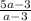 \frac{5a-3}{a-3}